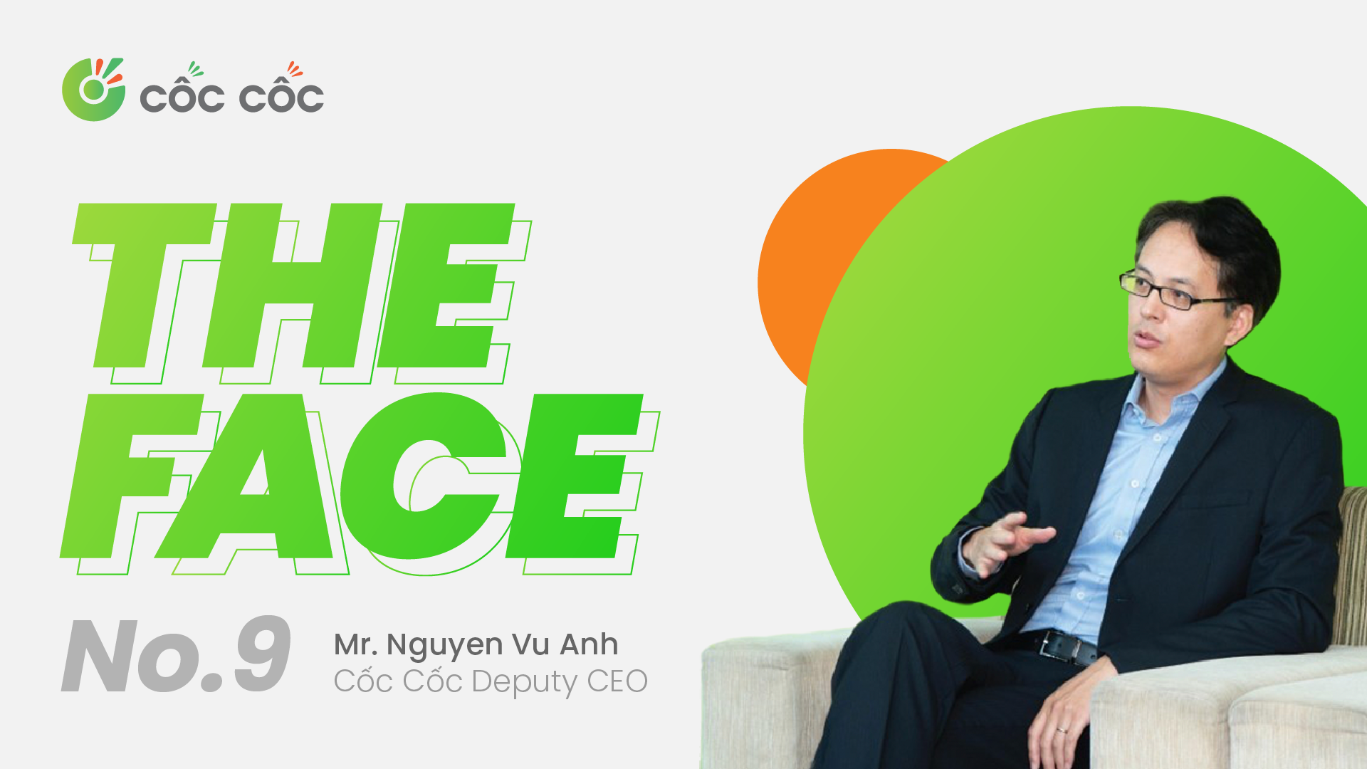 Cốc Cốc The Face - The Inspiring "Be More" Journey